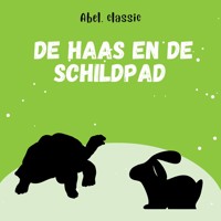 Abel Classics, De haas en de schildpad - Aesopus - Hörbuch