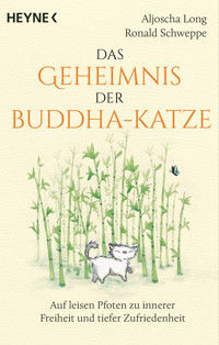 Das Geheimnis der Buddha-Katze - Aljoscha Long - E-Book
