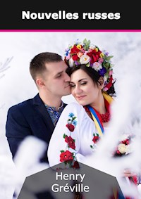 Nouvelles russes - Henry Gréville - E-Book