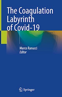 The Coagulation Labyrinth of Covid-19 - - E-Book