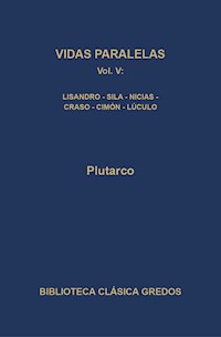 Vidas paralelas V - Plutarco - E-Book