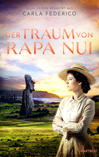 Der Traum von Rapa Nui - Carla Federico - E-Book