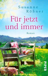 Für jetzt und immer - Susanne Rößner - E-Book