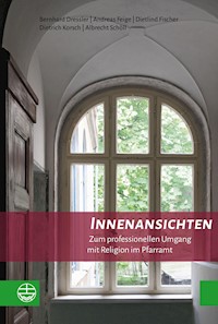 Innenansichten - Bernhard Dressler - E-Book