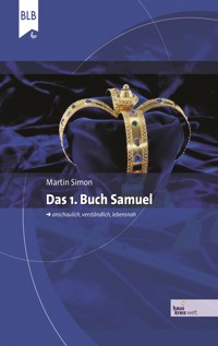 Das 1. Buch Samuel - Martin Simon - E-Book