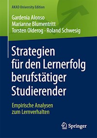 Strategien für den Lernerfolg berufstätiger Studierender - Gardenia Alonso - E-Book