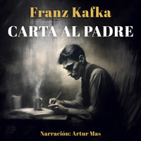 Carta al Padre - Franz  kafka - Hörbuch