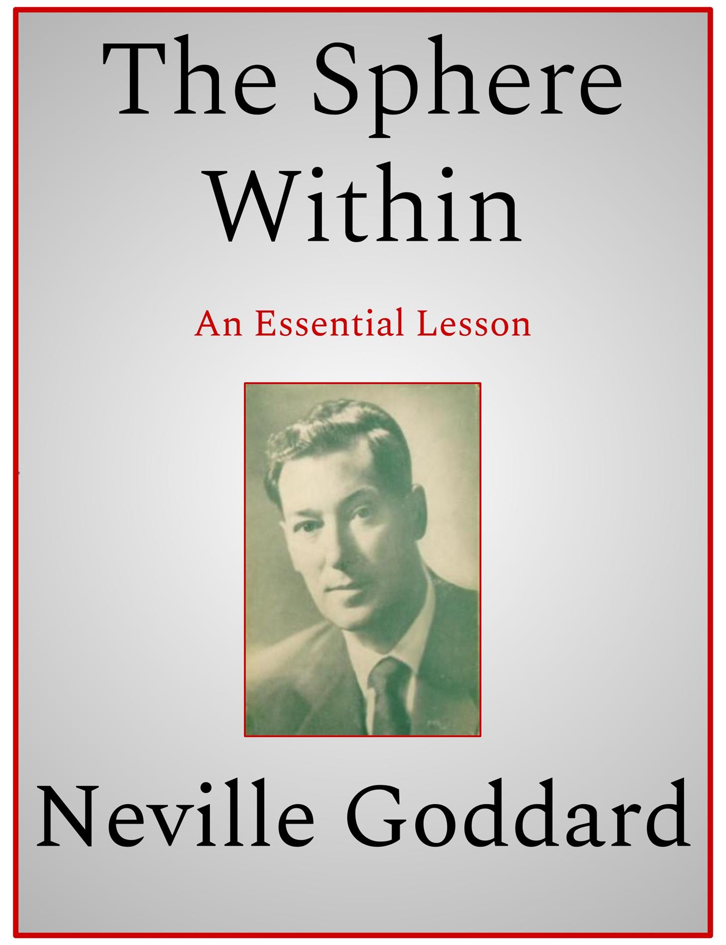 The Sphere Within - Neville Goddard - E-Book
