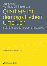 Quartiere im demografischen Umbruch -  - E-Book