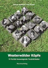 Westerwälder Köpfe - Heiner Feldhoff - E-Book