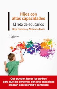 Hijos con altas capacidades - Olga Carmona - E-Book