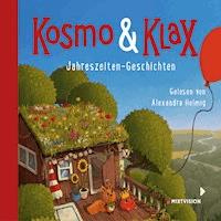 Kosmo & Klax. Jahreszeiten-Geschichten - Alexandra Helmig - Hörbuch