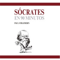 Sócrates en 90 minutos (acento castellano) - Paul Strathern - Hörbuch