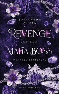 Revenge of the Mafia Boss - Samantha Queen - E-Book