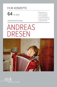 FILM-KONZEPTE 64 - Andreas Dresen - - E-Book