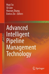 Advanced Intelligent Pipeline Management Technology -  - E-Book
