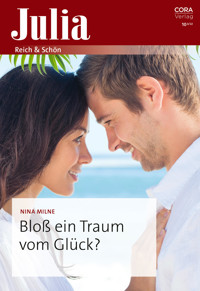 Bloß ein Traum vom Glück? - Nina Milne - E-Book