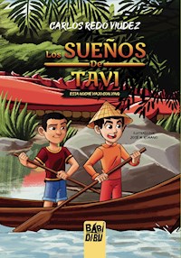 Los sueños de Tavi - Carlos Redó Viudez - E-Book