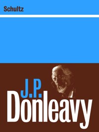Schultz - J. P. Donleavy - E-Book