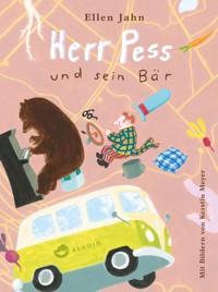 Herr Pess und sein Bär - Ellen Jahn - E-Book