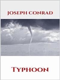 Typhoon - Joseph Conrad - E-Book
