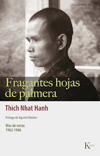 Fragantes hojas de palmera - Thich Nhat Hanh - E-Book