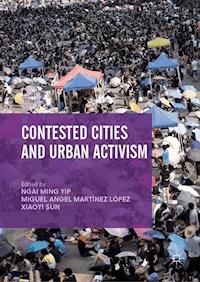 Contested Cities and Urban Activism -  - E-Book