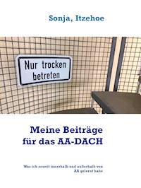 Meine Beiträge für das AA-DACH - Sonja Itzehoe - E-Book