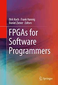 FPGAs for Software Programmers -  - E-Book
