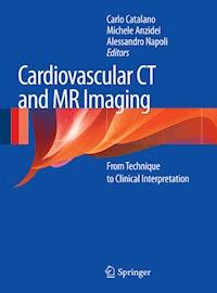 Cardiovascular CT and MR Imaging -  - E-Book