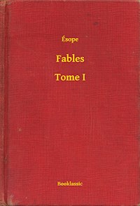 Fables - Tome I - Ésope - E-Book