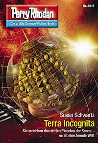 Perry Rhodan 3017: Terra Incognita - Susan Schwartz - E-Book