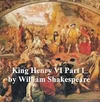 Henry VI Part 1, with line numbers - William Shakespeare - E-Book