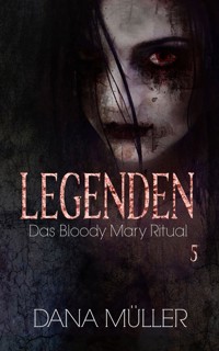 Legenden 5 - Dana Müller - E-Book