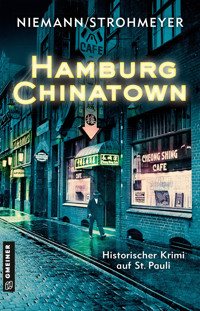 Hamburg Chinatown - Anette Strohmeyer - E-Book