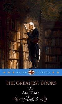 The Greatest Books of All Time Vol. 5 (Dream Classics) - John Buchan - E-Book