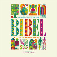 Die größte Geschichte – KINDERBIBEL - Kevin DeYoung - Hörbuch