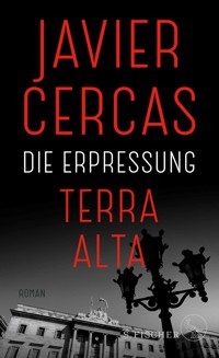 Die Erpressung - Javier Cercas - E-Book