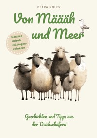 Von Määäh und Meer - Petra Rolfs - E-Book