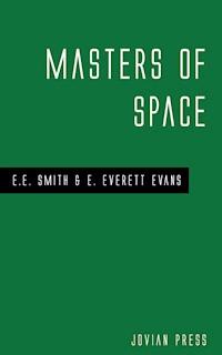 Masters of Space - E. E. Smith - E-Book