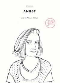 Angst - Adriana Riva - E-Book
