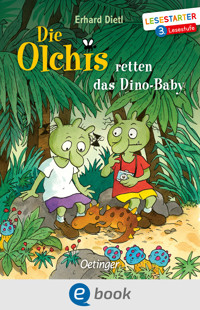 Die Olchis retten das Dino-Baby - Erhard Dietl - E-Book
