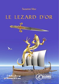 Le Lézard d'Or - Suzanne Max - E-Book