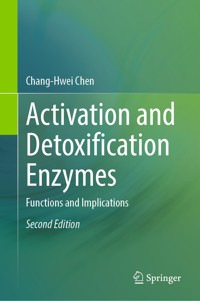 Activation and Detoxification Enzymes - Chang-Hwei Chen - E-Book