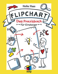 Flipchart - Heike Haas - E-Book