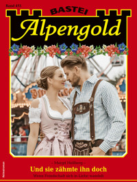 Alpengold 475 - Margit Hellberg - E-Book