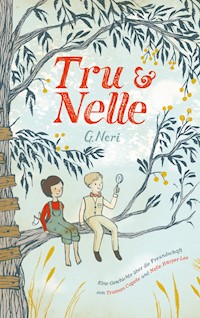 Tru & Nelle - G. Neri - E-Book
