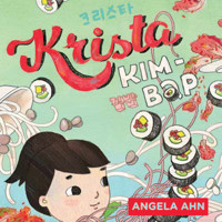 Krista Kim-Bap (Unabridged) - Angela Ahn - Hörbuch