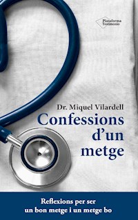 Confessions d'un metge - Miquel Vilardell - E-Book