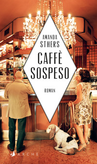 Caffè sospeso - Amanda Sthers - E-Book